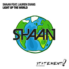 Light Up The World (Extended Mix) [feat. Lauren Evans]