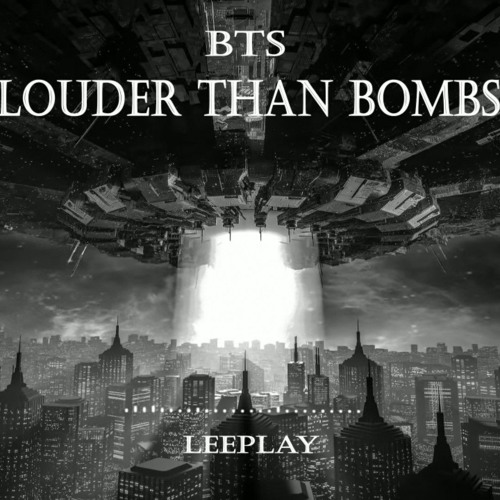 Stream BTS - Louder than bombs Orchestra (EpicHybrid) ver. by LeePlay by  molly | Listen online for free on SoundCloud