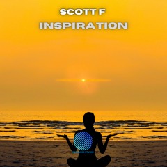 Scott F - Inspiration [Sample]