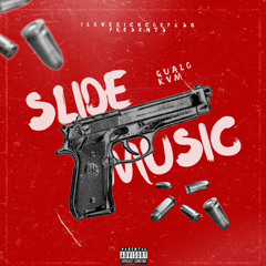 SlideMuzik (Ft.KVM )