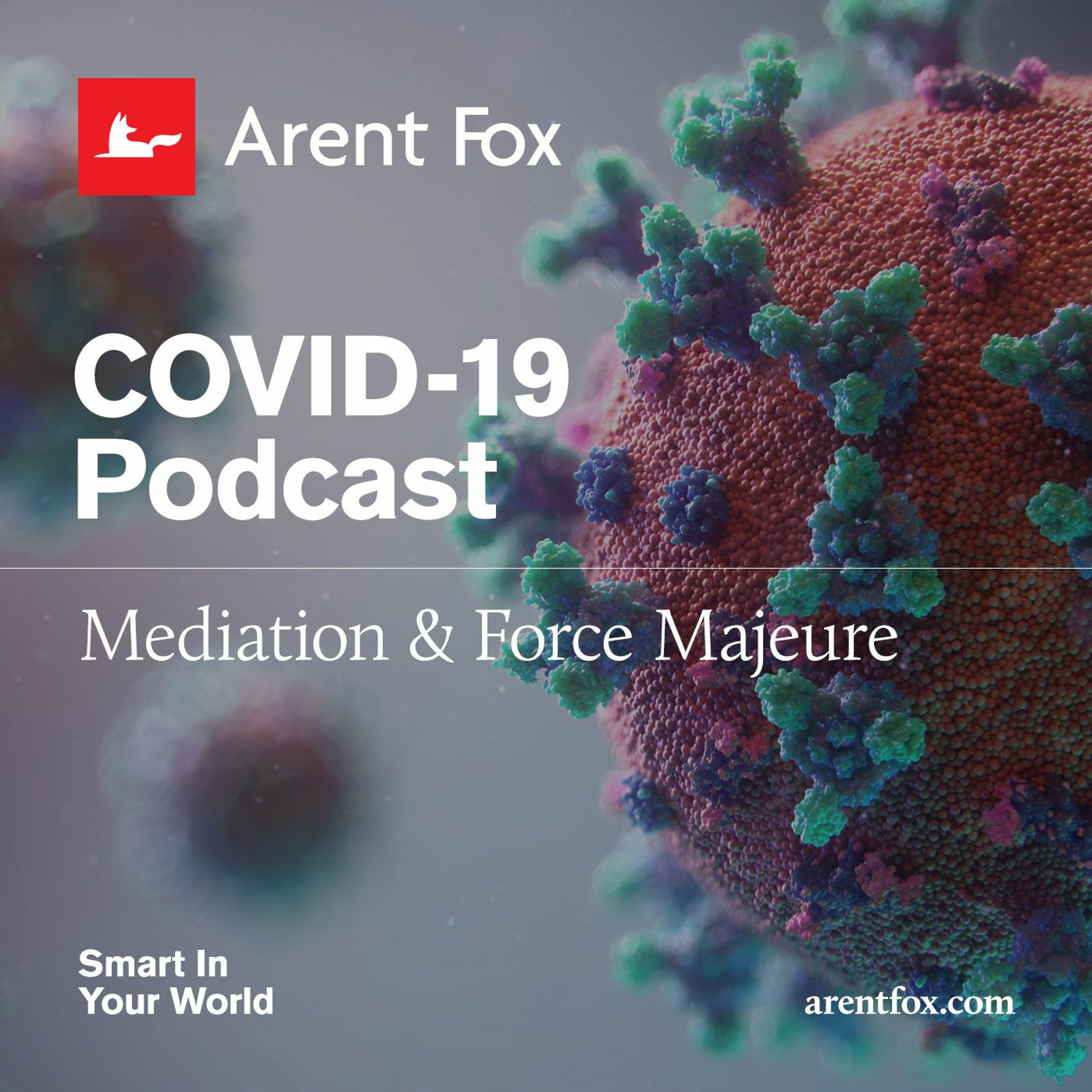 ArentFox Schiff Legal Podcasts