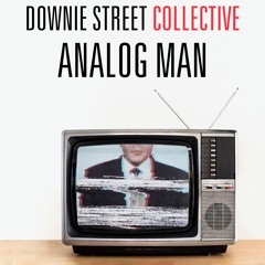 Analog Man