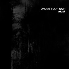 Under Your Skin (Slowed)