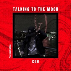 Talking To The Moon (Prod. Zach Sutton)