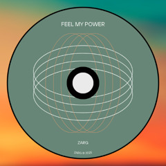 FEEL MY POWER