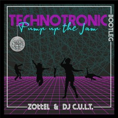 Zottel & DJ C.U.L.T. Bootleg (Technotronic - Pump up the jam)