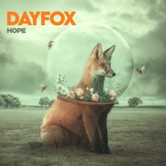 DayFox - Hope (Free Download)
