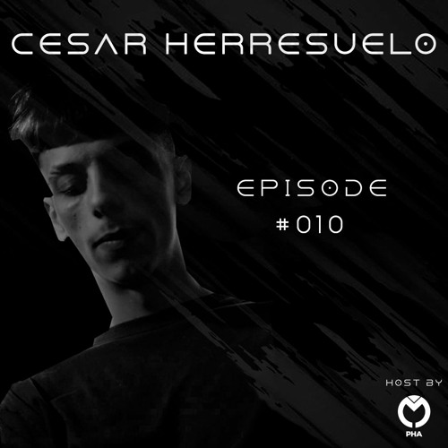 Cesar Herresuelo - Episode 010