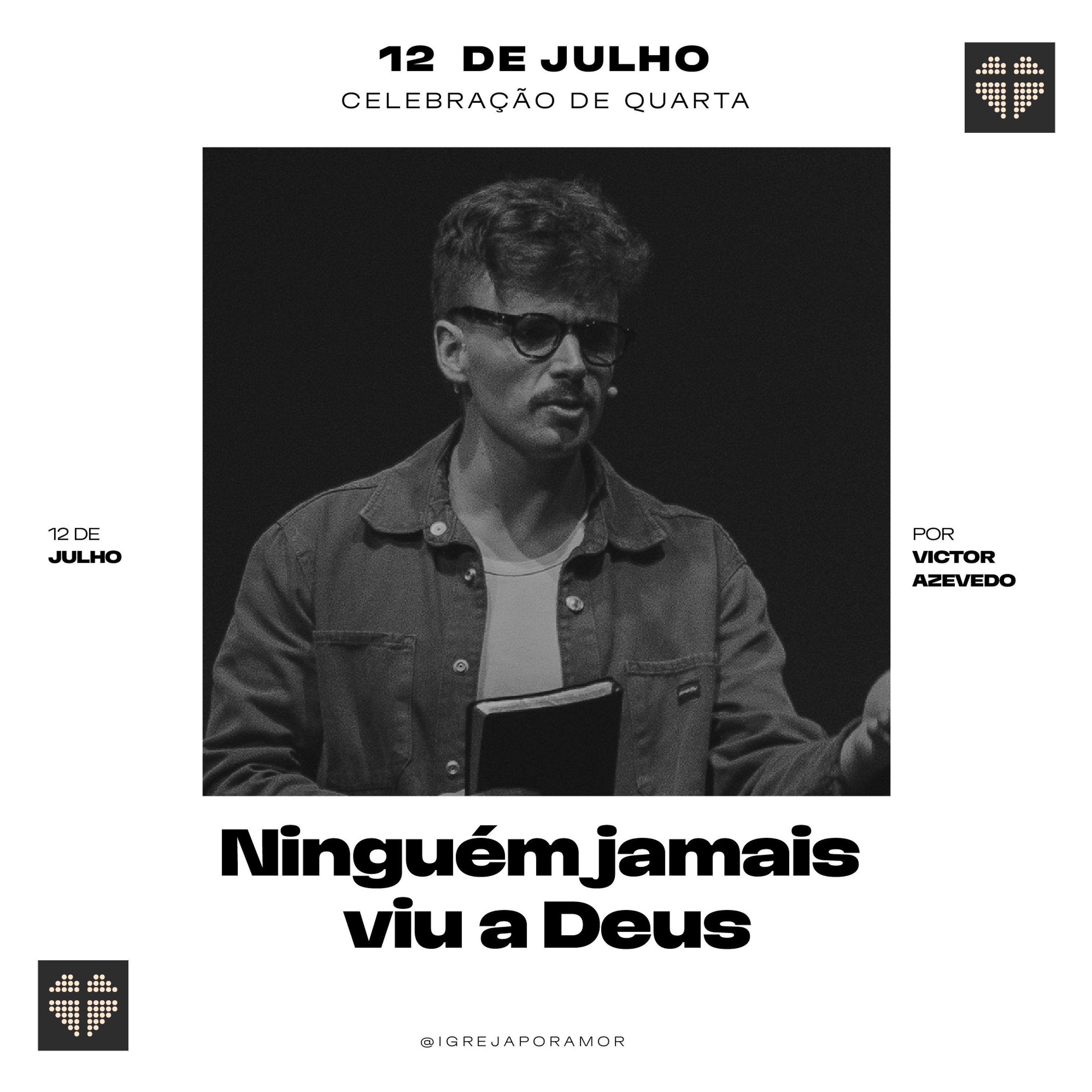 Ninguém Jamais Viu a Deus | Igreja Por Amor | Victor Azevedo | 12 de Julho de 2023 episode artwork