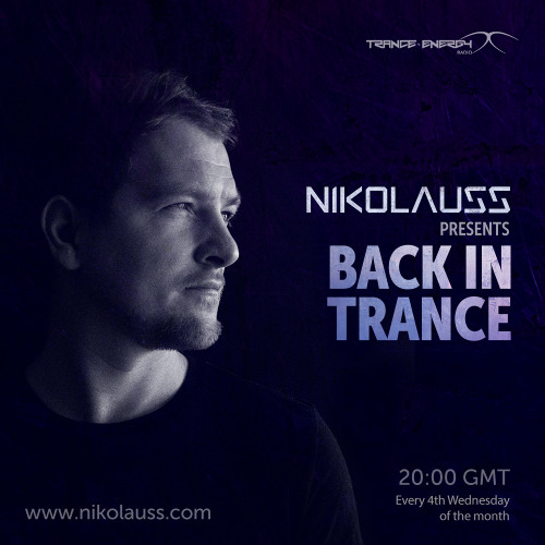 Nikolauss - Back in Trance #143 @Trance Energy Radio 27.11.24