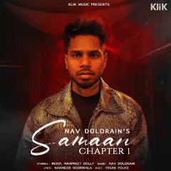 Samaan Chapter 1 - nav dolorain - punjabi song 2024