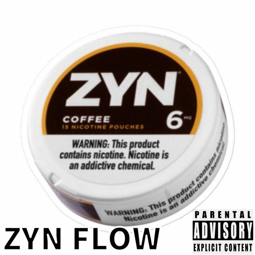 Zyn Flow (with Crack Thumper)