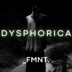 OnlyFaminta I DYSPHORICA (hybrid set)