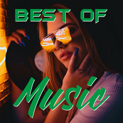 Best of Music   ( Pop / Dance / House / Afro / Rap / Reggaeton / R&B )