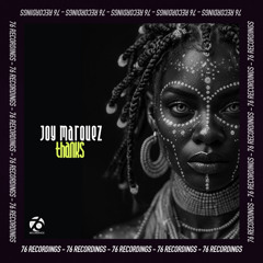 Joy Marquez - Thanks [76 Recordings]