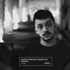 Adroit Podcast Series #07 - Marcal