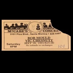 Bob Mould and Vic Chesnutt- Wichita Lineman, Santa Monica, May 18th, 1991 (LATE SHOW)
