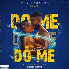 Omari Kay_ft_Eddy Ke_Do me(Prodby_Kebeatz)