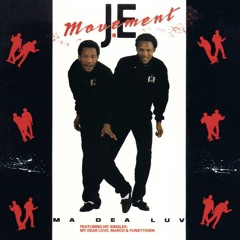 'Ma Dea Luv' - JE Movement