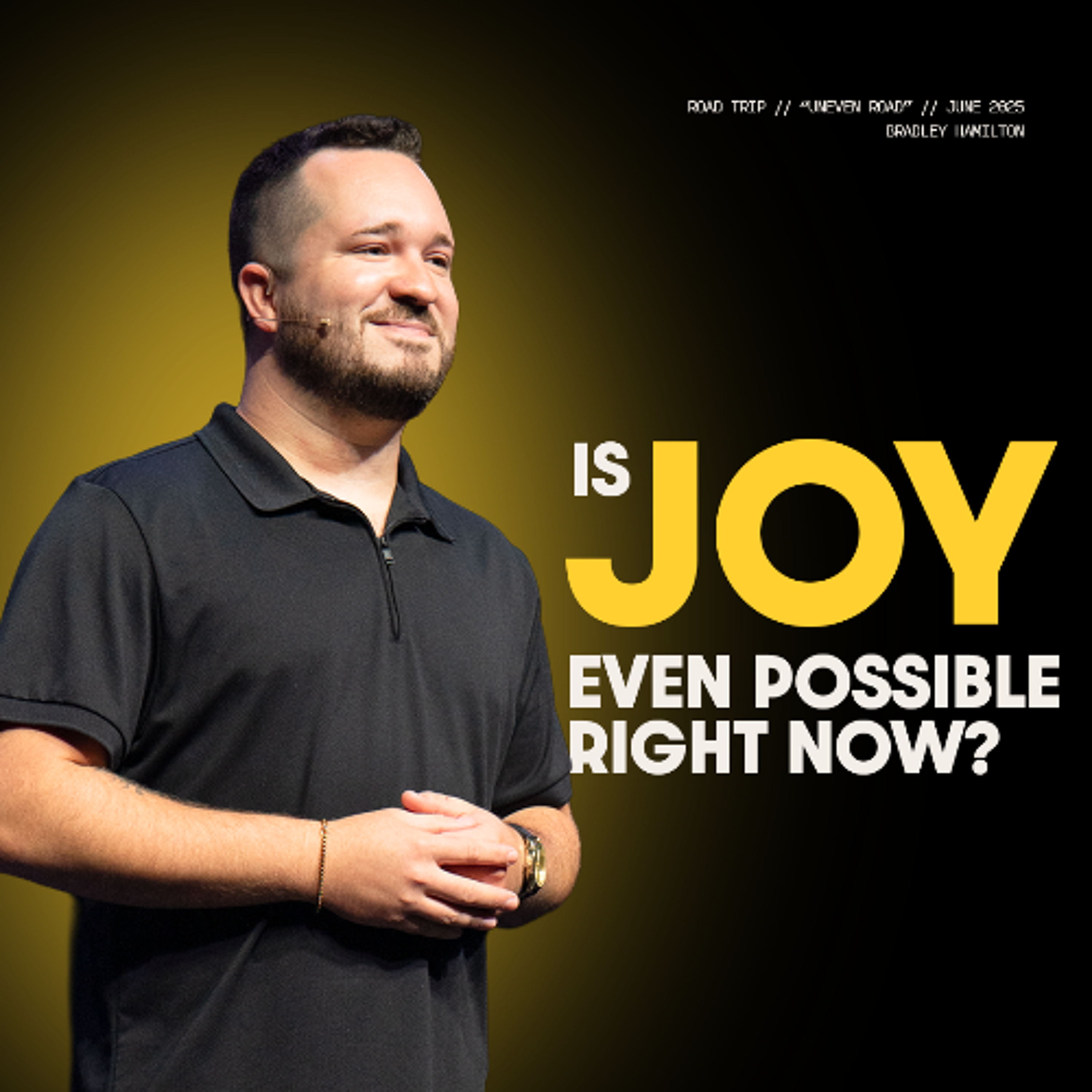 Uneven Road | Road Trip: Finding Joy In The Journey | Bradley Hamilton episode artwork