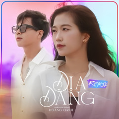 ĐỊA ĐÀNG REMIX - HOÀNG OANH