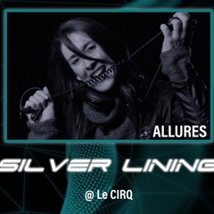 Allures @ Silver Lining 19112022 (22.30-00.30)