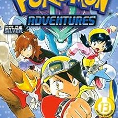 View KINDLE PDF EBOOK EPUB Pokémon Adventures (Gold and Silver), Vol. 13 by Hidenori Kusaka,, Mato,