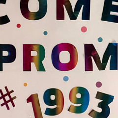 Prom '93 Remixed Andy's Bday