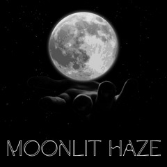 Moonlit Haze