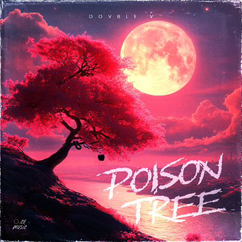 Dovble V - Poison Tree