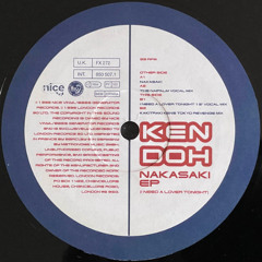 B1. Ken Doh - Nakasaki (I Need A Lover Tonight 12" Vocal Mix) [FFRR - 1996]