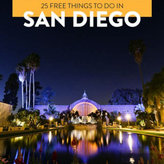 Best Things To Do In San Diego For Free Tours Reviews