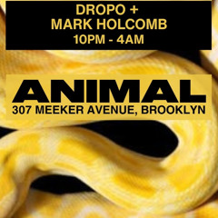 DROPO x Mark Holcomb b2b at ANIMAL 6.22.25