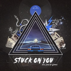 Stuck on You (feat. Sarah De Warren)