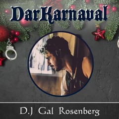Jingle Balls, Jingle Balls, 90BPM // DarKarnaval's Santa's Secret Celebration @ HaMa'ayan // 5.1.23