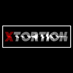 Xtortion - FiveMinMix - Part 1