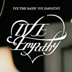 IVE EMPATHY [FULL ALBUM]