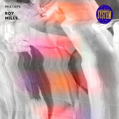 Mixtape #38 - Roy Mills