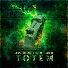 Sonic Massala & Twelve Sessions - TOTEM 🗿 OUT NOW 🗿