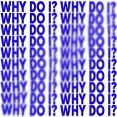 Taya Fanara - Why Do I?