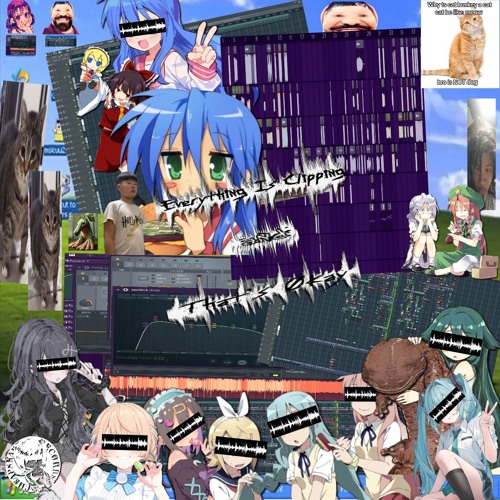 Everything Is Clipping and That's Okay