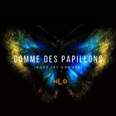 Comme des Papillons