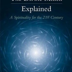 ( N9D9 ) Teilhard De Chardin-The Divine Milieu Explained: A Spirituality for the 21st Century by  Lo