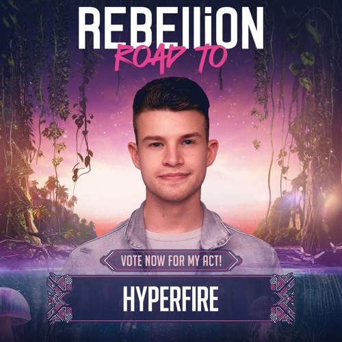 Road to REBELLiON - DJ Contest 2024 | Hyperfire
