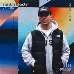 Santi Selects 016 w/ PABZ
