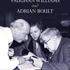 VIEW KINDLE 📒 Ralph Vaughan Williams and Adrian Boult by  Nigel Simeone EBOOK EPUB K