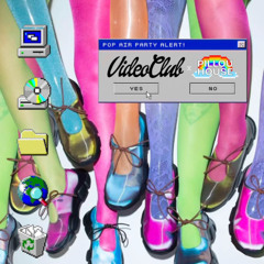 Pillou House @ Video Club.