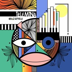 EP "Télé Mina" Feat Léo Kamisa