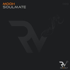 Mooh - SoulMate [Revolt Music]