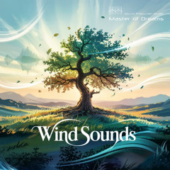 Master of Dreams - Wind Sounds Demo